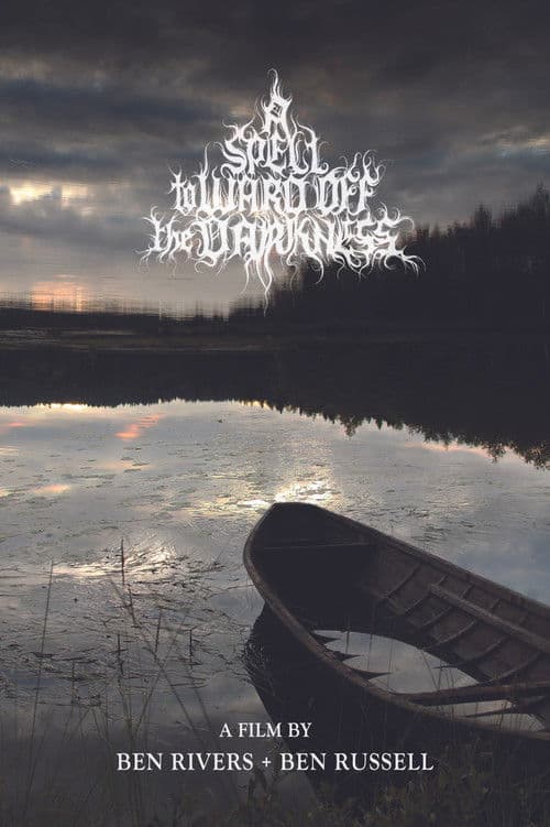 A Spell to Ward Off the Darkness