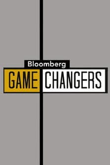 Bloomberg Game Changers